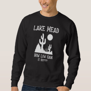 Lake Mead Hur Lågt Kan Det Gå Lång Ärmad Tröja