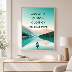 Lake Mountain -Skapa Din Egen Motiverande Poster