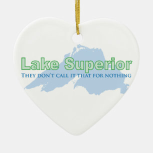 Lake Superior; De gör inte appellen det det för Julgransprydnad Keramik