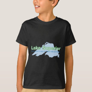 Lake Superior; De gör inte appellen det det för Tee