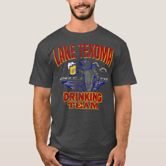 Lake Texoma Drinking Team Funny Beer Fishing T Shirt