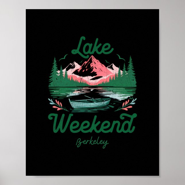 Lake Weekend Vacation Trip Berkeley California  Poster (Framsidan)