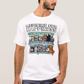 Läkemedel för lycka t shirt