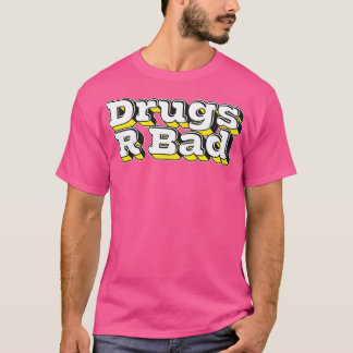 Läkemedel R Bad 1 T Shirt