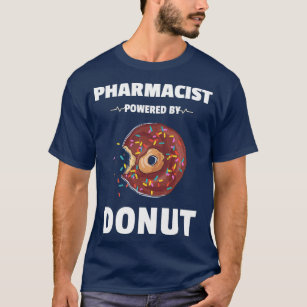 Läkemedel som drivs av Donut Shirt T Shirt