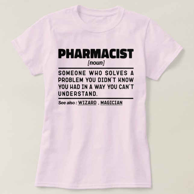 Läkemedelsanställd farmaceut Noun Pharmacy T Shirt (Design framsida)