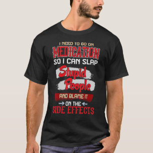 Läkemedelsform Dubbelstoppade personer Biverkninga T Shirt