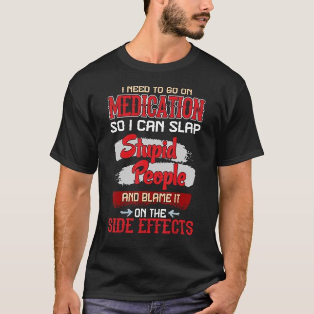 Läkemedelsform Dubbelstoppade personer Biverkninga T Shirt (Framsida)