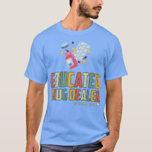 Läkemedelsförsäljare Gift for Pharmacist T Shirt