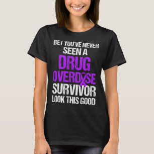 Läkemedelsöverdosering Medvetandeförklaring Överle T Shirt