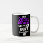 Läkemedelsöverdosering Medvetandeförklaring Surviv Kaffemugg<br><div class="desc">Läkemedelsöverdosering Medvetandeförklaring Survivor 56</div>