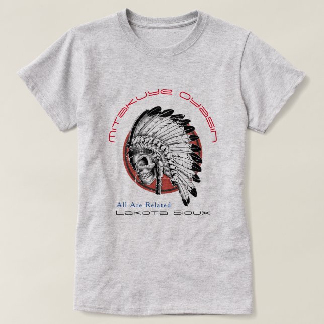 Lakota Sioux Chief T-Shirt (Design framsida)