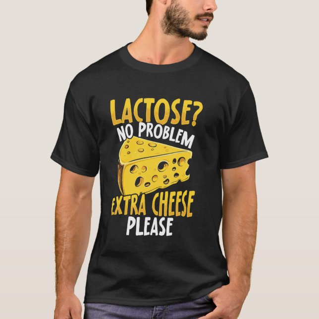 Laktos Inget Problem, Extra Ost Tack! Laktos T Shirt (Framsida)