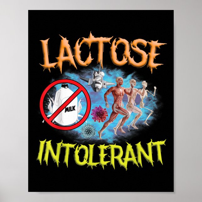Laktos Intolerant Ironic Sarcastic Funny Humor Cr Poster (Framsidan)