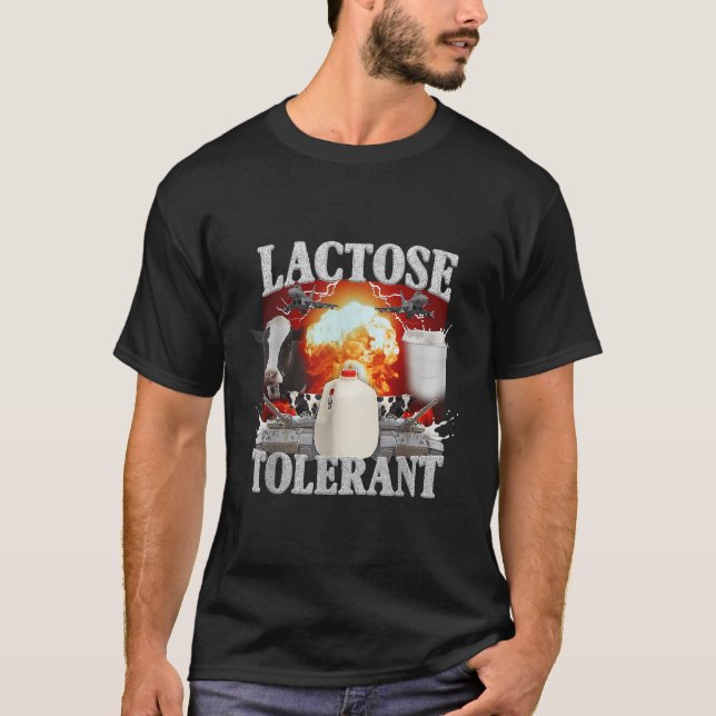Laktos Intolerant Shirt T (Framsida)