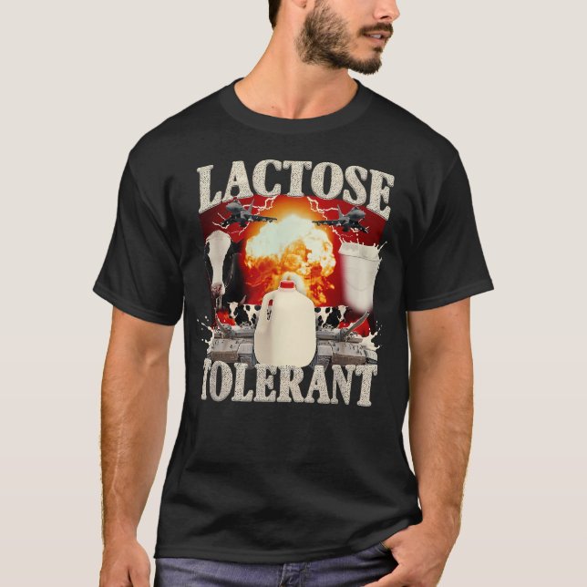 Laktos Tolerant Funny T Shirt (Framsida)