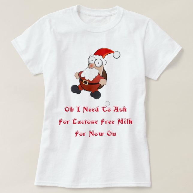 Laktose Free Mjölk Santa T Shirt (Design framsida)
