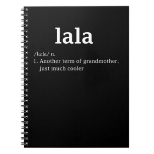 Lala Definition Funny Grandma Mor Day Women Anteckningsbok