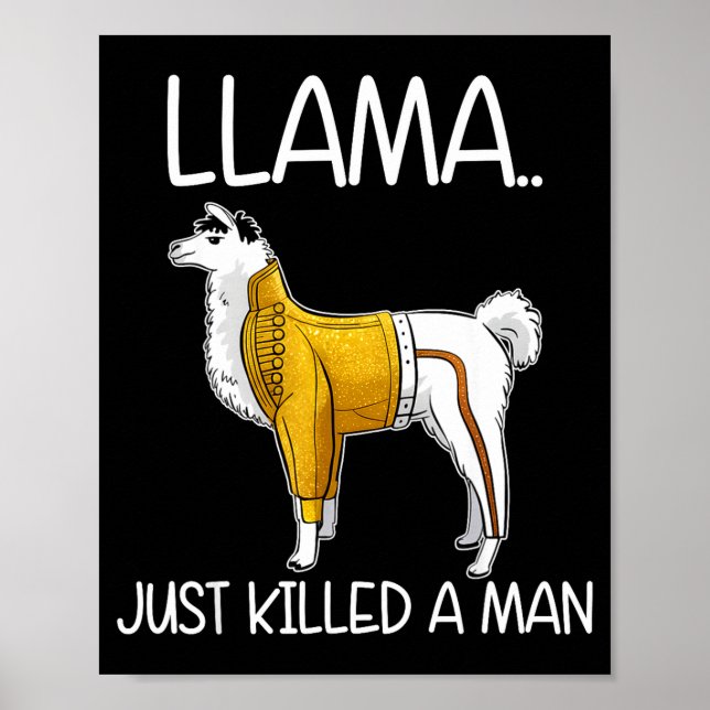 Lama Har Just Dödats En Man Rolig Lama  Poster (Framsidan)