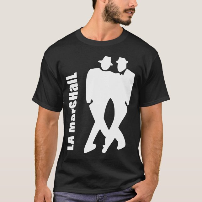 LaMarshall milonga (vit på mörk) T Shirt (Framsida)