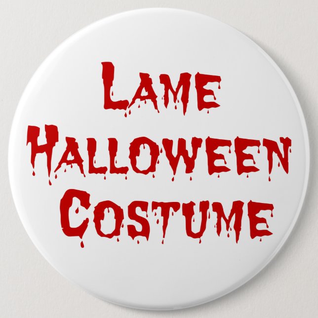 Lame Halloween Costume Knapp (Framsida)