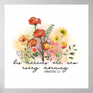 Lamentations 3:23 Hans meriter nya varje morgon Poster