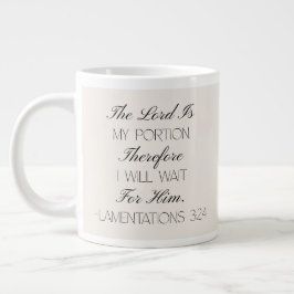 Lamentations 3:24 Hope Bible Verse Mug  Jumbo Mugg