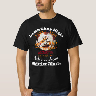Lammklyvning Natt Vicious Sids Bar Whittier Alaska T Shirt