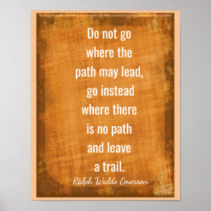 Lämna a Trail - Emerson Quote - Art Print Poster