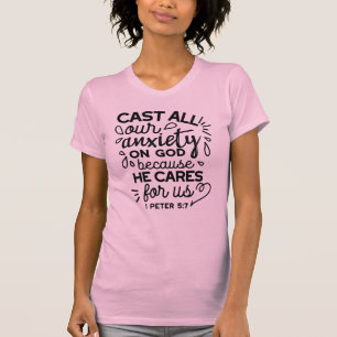 Lämna All Din Oro – 1 Petrus 5:7 Bibelvers T Shirt