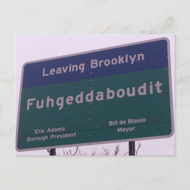 Lämna Brooklyn New York Fuhgeddaboudit Vykort (Framsida)