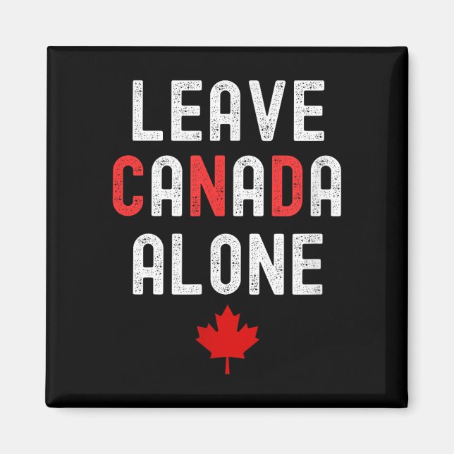 Lämna Canada Ensam - Antitaxemönster med äpple Magnet (Framsidan)