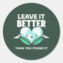 Lämna det bättre än du hittade det