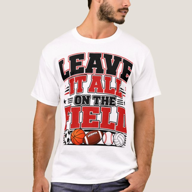 Lämna Det Kvar På Planen T Shirt (Framsida)