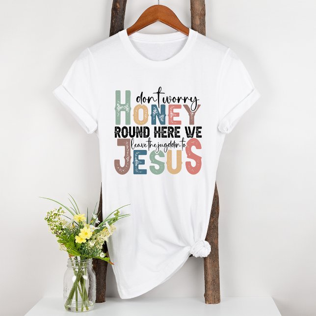 Lämna domaren till Jesus T Shirt (Skapare uppladdad)