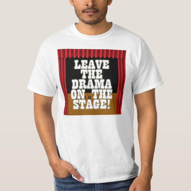 Lämna dramat på arrangera tee (Framsida)