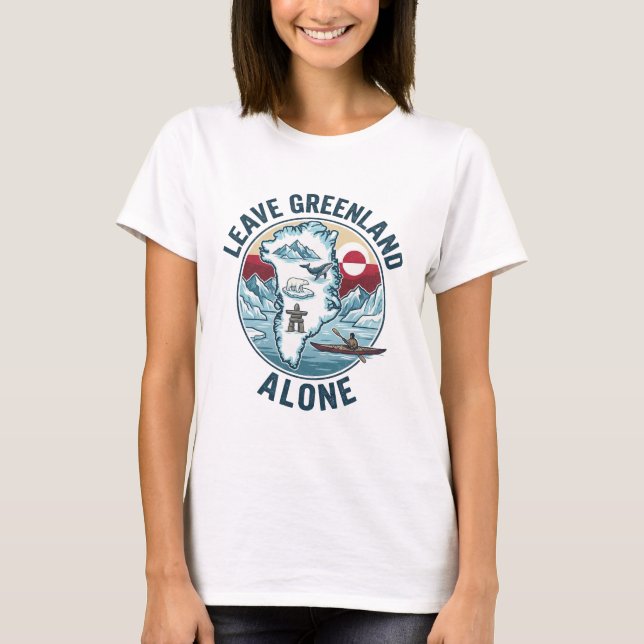 Lämna Grönland ifred T Shirt (Framsida)