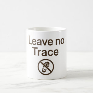 Lämna ingen spårning kaffemugg