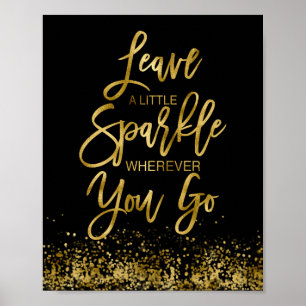Lämna lite gnista motiverande meddelande poster