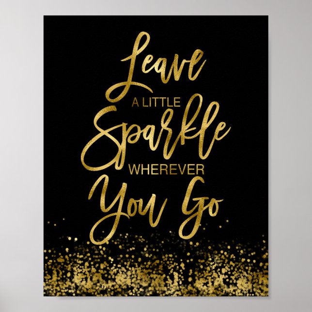 Lämna lite gnista motiverande meddelande poster (Framsidan)