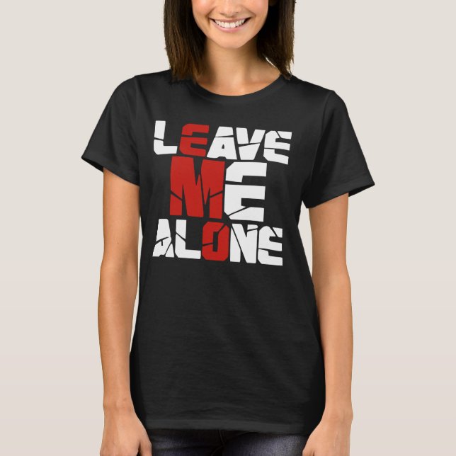 Lämna Me Ensam - Emo Fläkt-Emo T Shirt (Framsida)