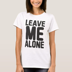 Lämna Me Ensam Privacy T Shirt