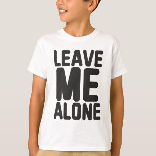 Lämna Me Ensam Privacy T Shirt