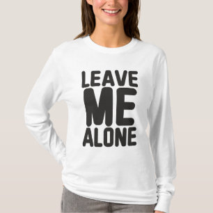 Lämna Me Ensam Privacy T Shirt