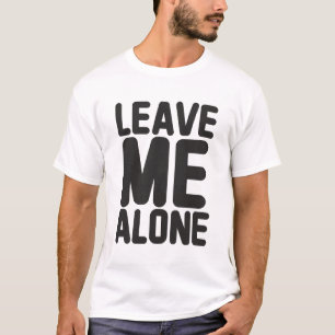 Lämna Me Ensam Privacy T Shirt