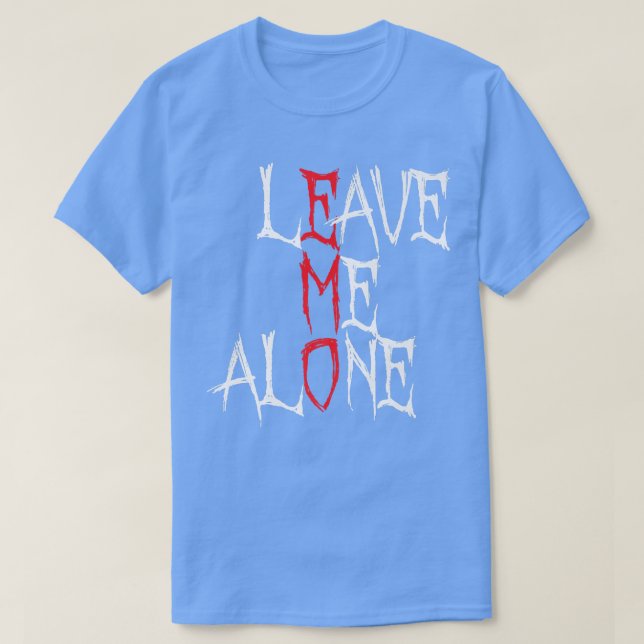 Lämna mig AloneEmo-kläderEmocore Emo Music FanEmo T Shirt (Design framsida)