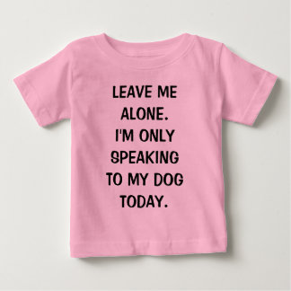 Lämna mig Ensam att jag bara pratar med min Hund i Tröja