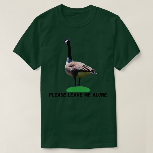 Lämna mig Ensam Funny Canadian Goose Freedom T Shirt (Design framsida)