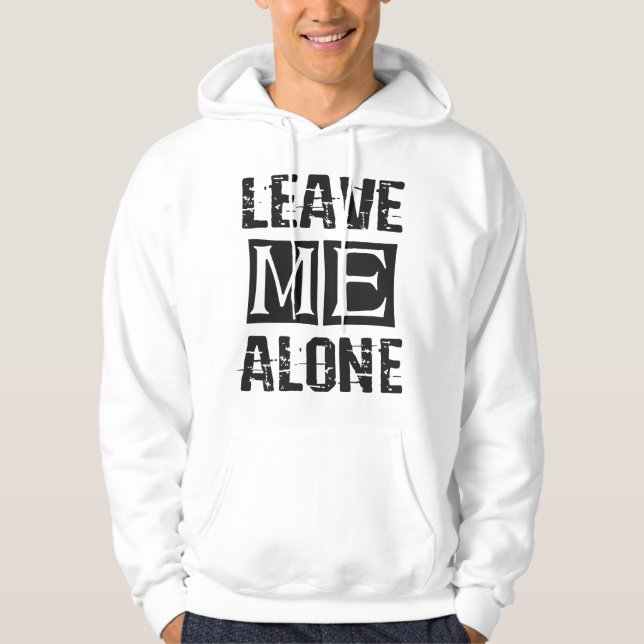 Lämna mig Ensam Hoodie (Framsida)
