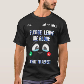 Lämna mig Ensam jag vill representera bästa T-Shir T Shirt